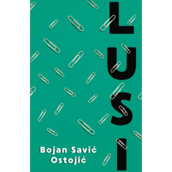 Lusi - Bojan Savić Ostojić 