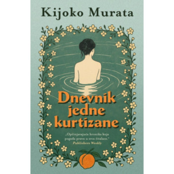 Dnevnik jedne kurtizane - Kijoko Murata 