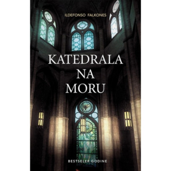 Katedrala na moru - Ildefonso Falkones 