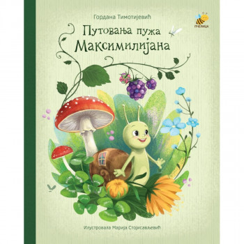 Putovanja puža Maksimilijana PČELICA 