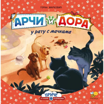 Arči i Dora u ratu s mačkama 