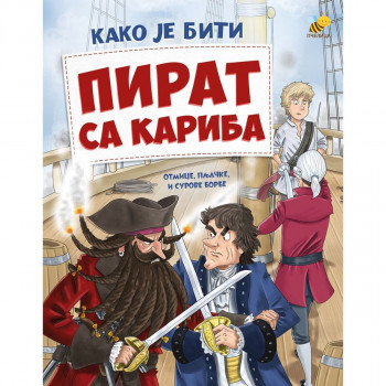 Kako je biti pirat sa Kariba PČELICA 