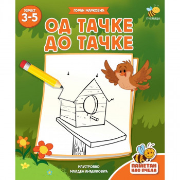 Pametan kao pčela Od tačke do tačke PČELICA 