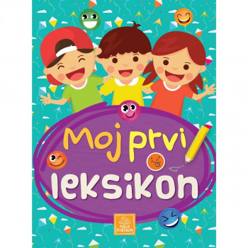 Moj prvi leksikon PUBLIK PRAKTIKUM 