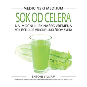 Sok od celera - Entoni Vilijam 