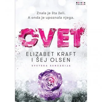 Cvet -  Elizabet Kraft Šej Olsen VULKAN 
