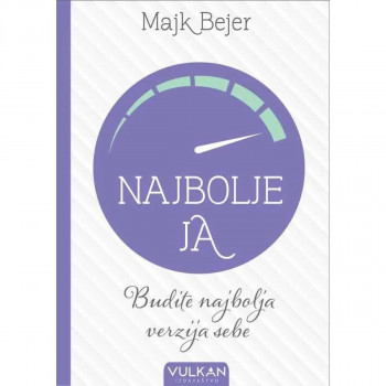 Najbolje ja - Majk Bejer VULKAN 