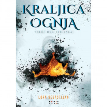 Kraljica ognja - Lora Sebastijan VULKAN 