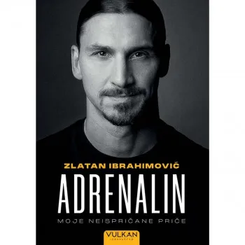 Adrenalin Zlatan Ibrahimović  VULKAN 
