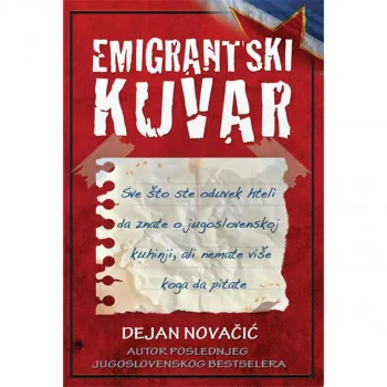 Emigrantski kuvar - MM Dejan Novačić 
