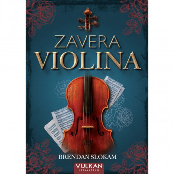 Zavera violina - Brendan Slokam VULKAN 