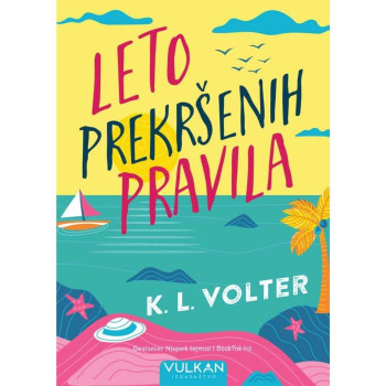 Leto prekršenih pravila - K. L. Valter 