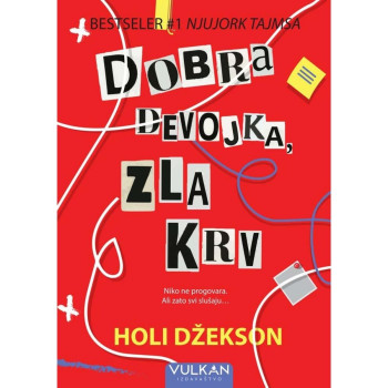 Dobra devojka zla krv - Holi Džekson 