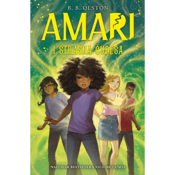 Amari i strašna čudesa - B. B. Olston 