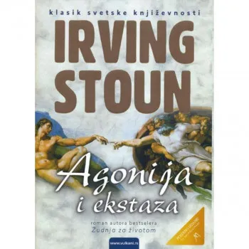 Agonija i ekstaza - Irving Stoun VULKAN 