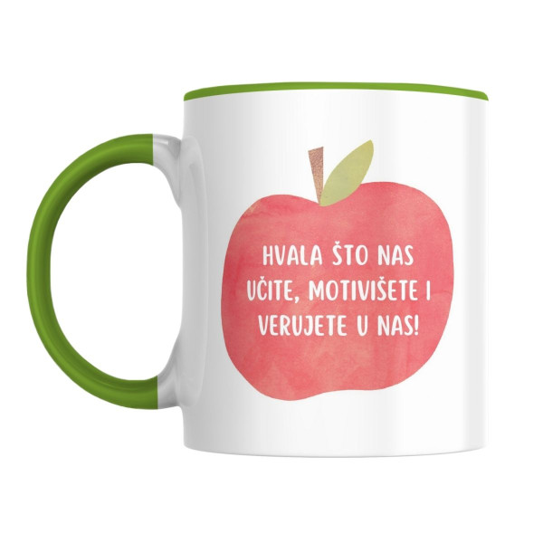 Šolja Hvala vam što nas učite, motivišete i verujete u nas! 