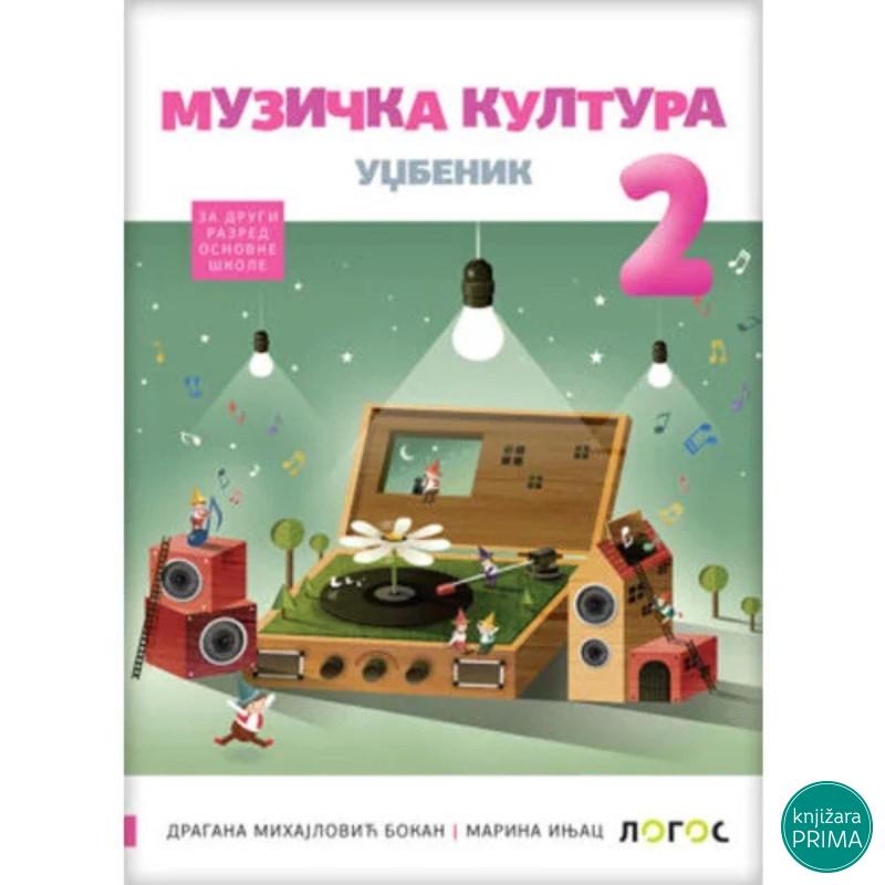 MUZIČKO 2 NOVI LOGOS L1210301-3 Dragana Mihajlović Bokan Marina Ignjac 
