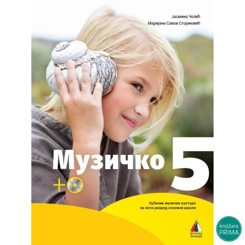 MUZIČKO 5 VULKAN Jasmina Čolić Marijana Savov Stojanović 