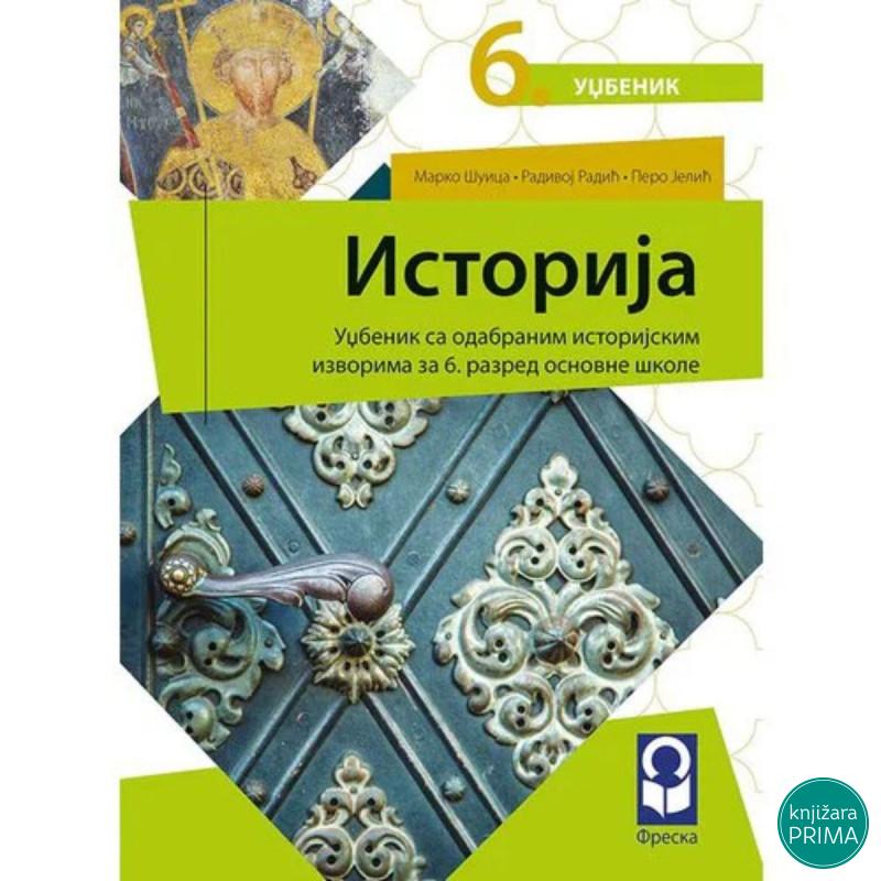 ISTORIJA 6 FRESKA F1610701-2 Radivoj Radić Marko Šuica Pero Jelić 