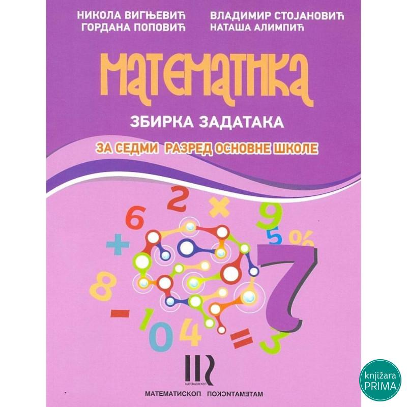MATEMATIKA 7 ZBIRKA MATEMATISKOP Vladimir Stojanović 