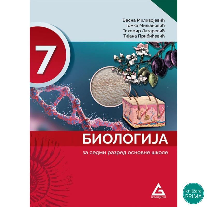BIOLOGIJA 7 GERUNDIJUM Vesna Milivojević Tomka Miljanović 