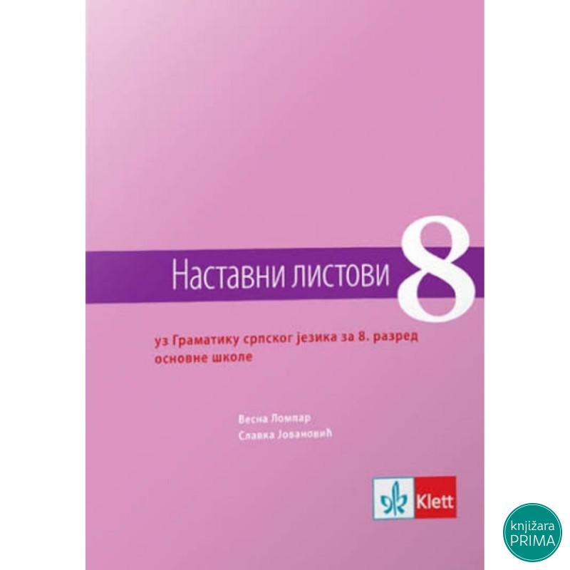 SRPSKI 8 NASTAVNI LISTOVI UZ GRAMATIKU KLETT 