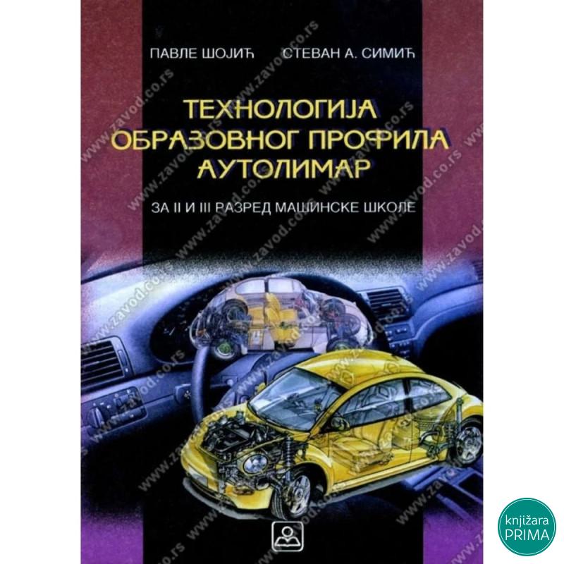 Tehnologija obrazovnog profila za autolimare 