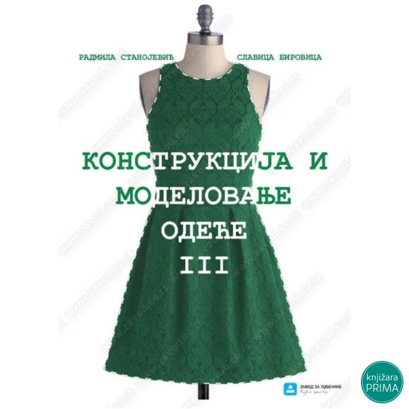 KONSTRUKCIJA I MODELOVANJE ODEĆE 3 Radmila Stanojević ZAVOD 