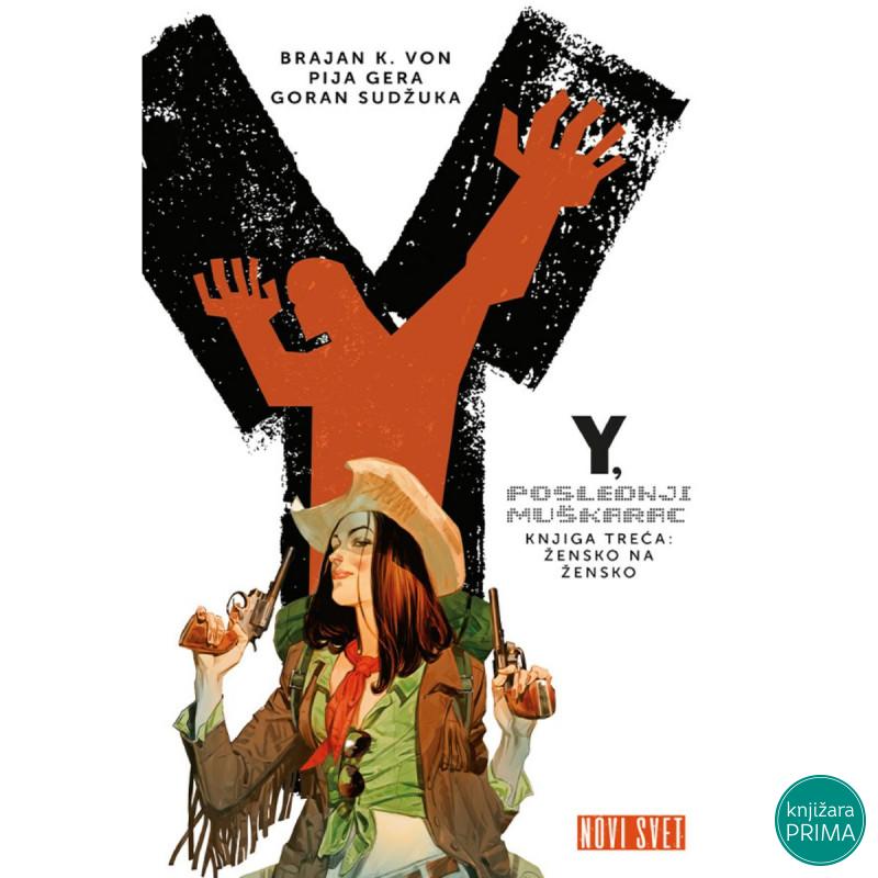 Y Poslednji Mučkarac 3 