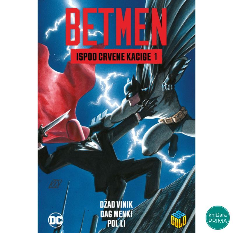 Betmen Ispod crvene kacige 1 