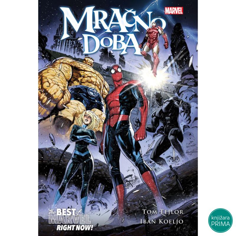 Mračno doba The Best of Marvel Right Now! 10 