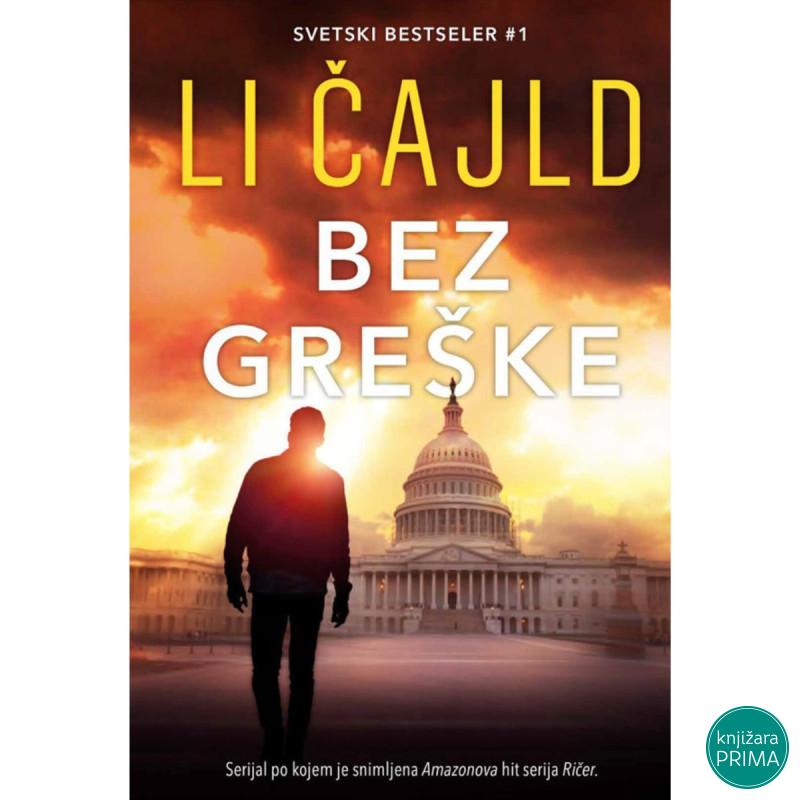 Bez greške LI ČAJLD 