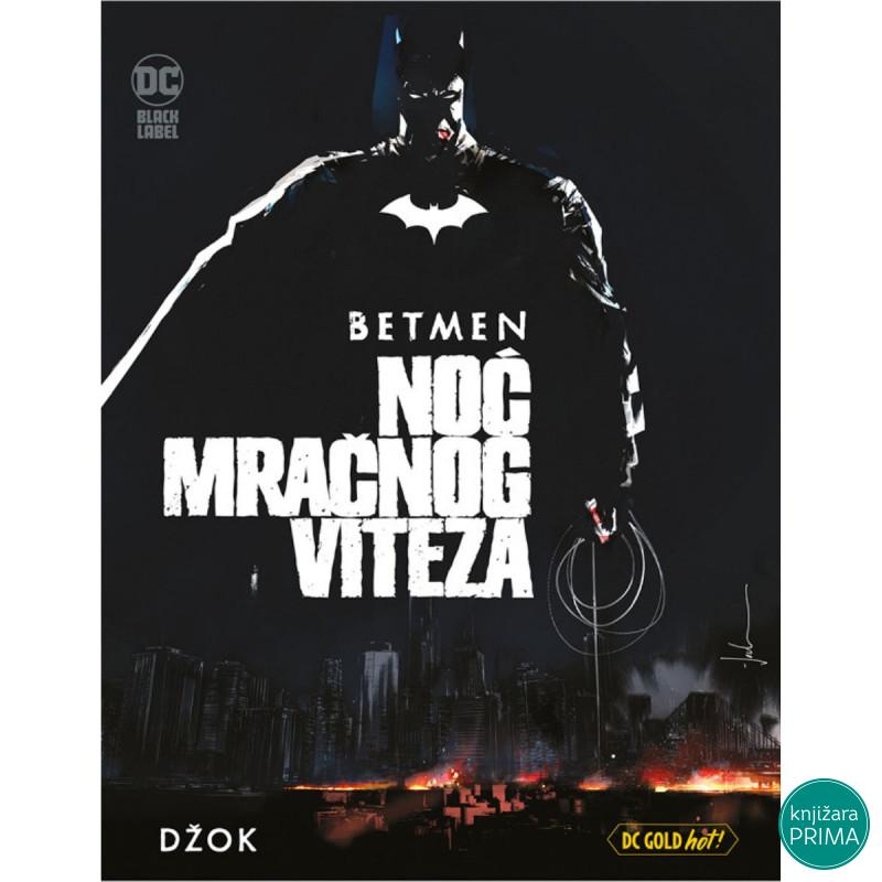 Noć mračnog viteza 