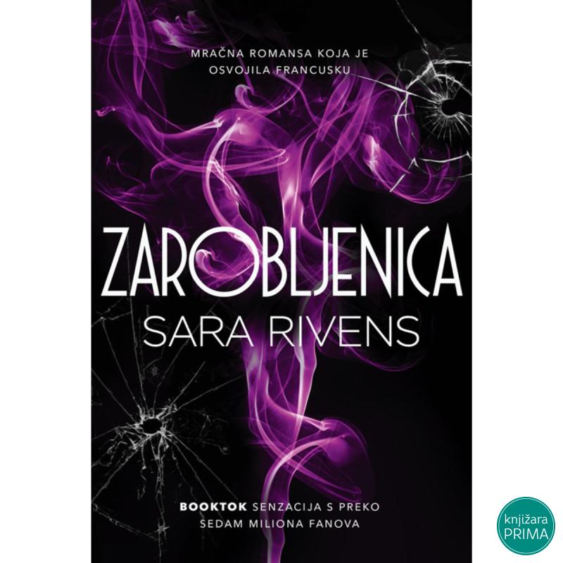 Zarobljenica Prvi deo serijala 