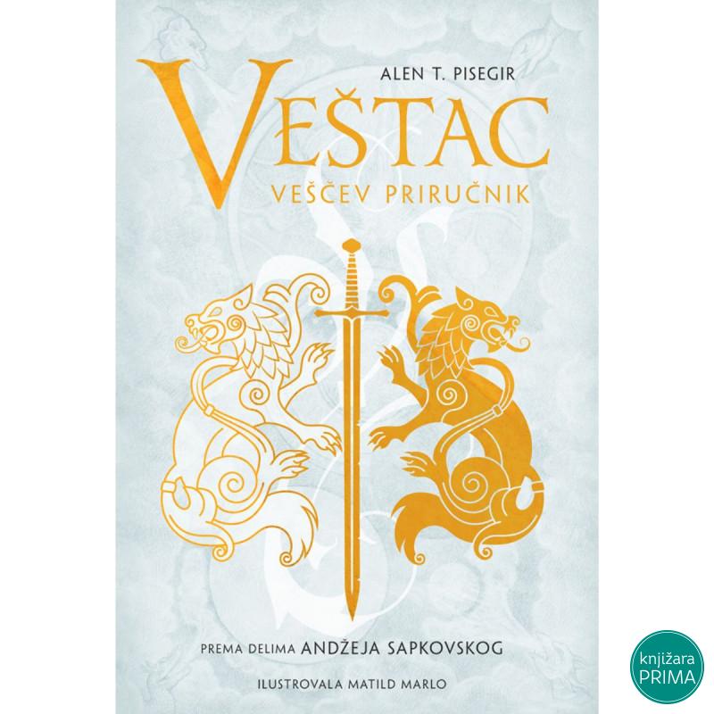 Veščev priručnik - Alen T. Pisegir 