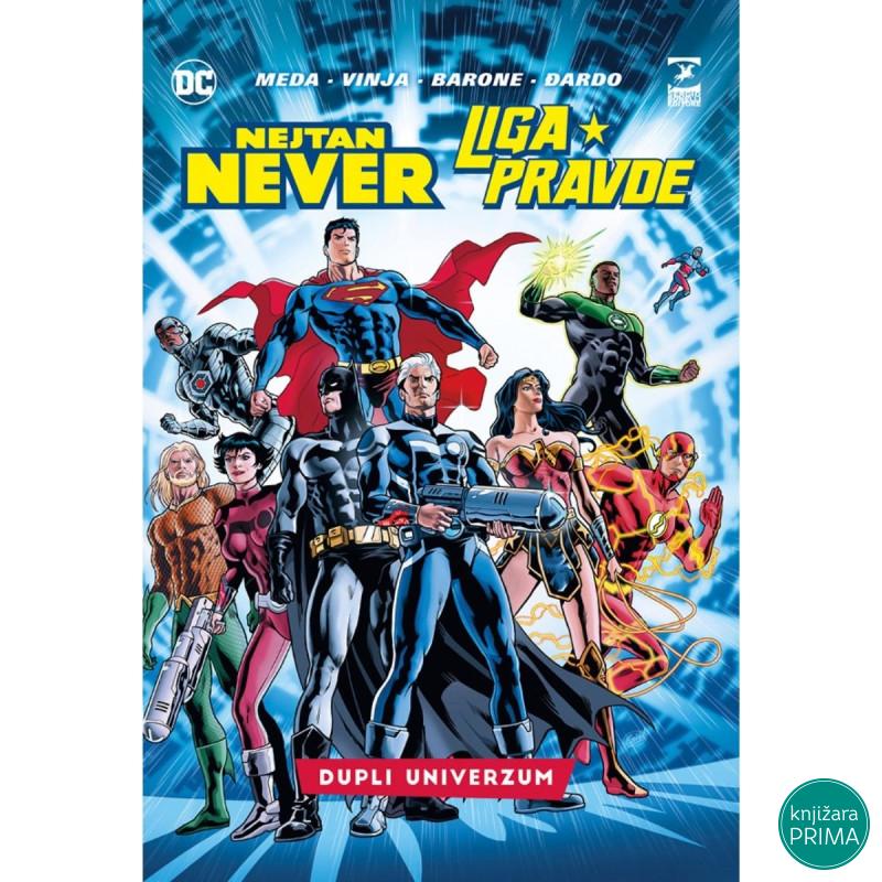 Nejtan Never/Liga pravde: Dupli univerzum DC/Bonelli 2 