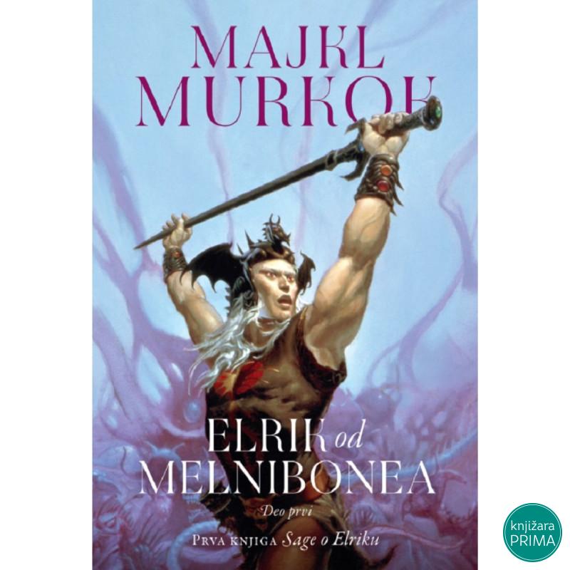 Elrik od Melnibonea, 1. deo ČAROBNA KNJIGA 