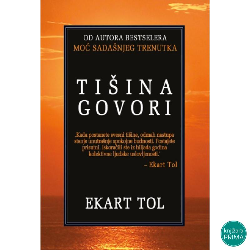 Tišina govori - Ekart Tol 