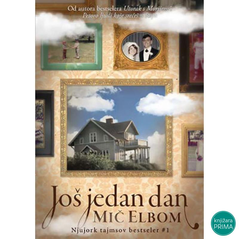 Još jedan dan - Mič Elbom 