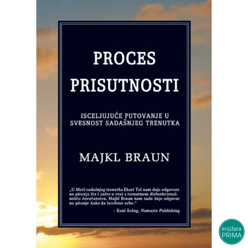 Proces prisutnosti - Majkl Braun ČAROBNA KNJIGA 