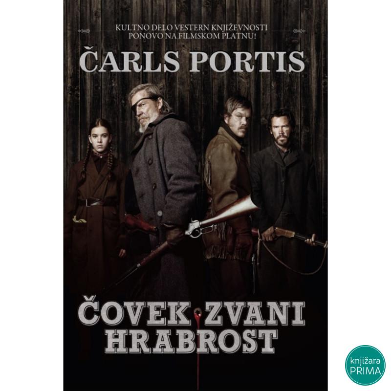 Čovek zvani hrabrost - Čarls Portis 