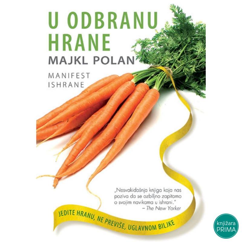 U odbranu hrane - Majkl Polan 