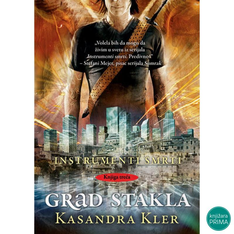 Grad stakla Instrumenti smrti 3 