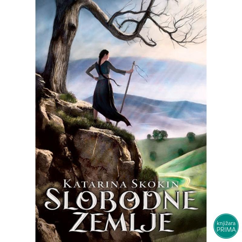 Slobodne zemlje - Katarina Skokin 