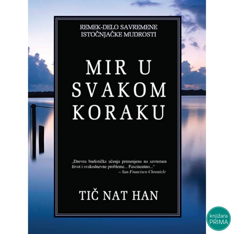 Mir u svakom koraku - Tič Nat Han 