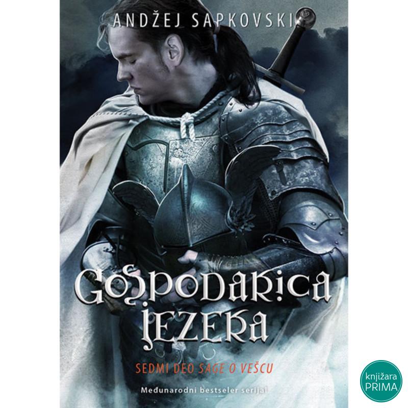 Gospodarica Jezera - Andžej Sapkovski Saga o Vešcu 7 ČAROBNA KNJIGA 