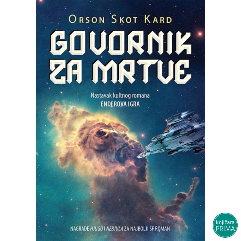 Govornik za mrtve - Orson Skot Kard 