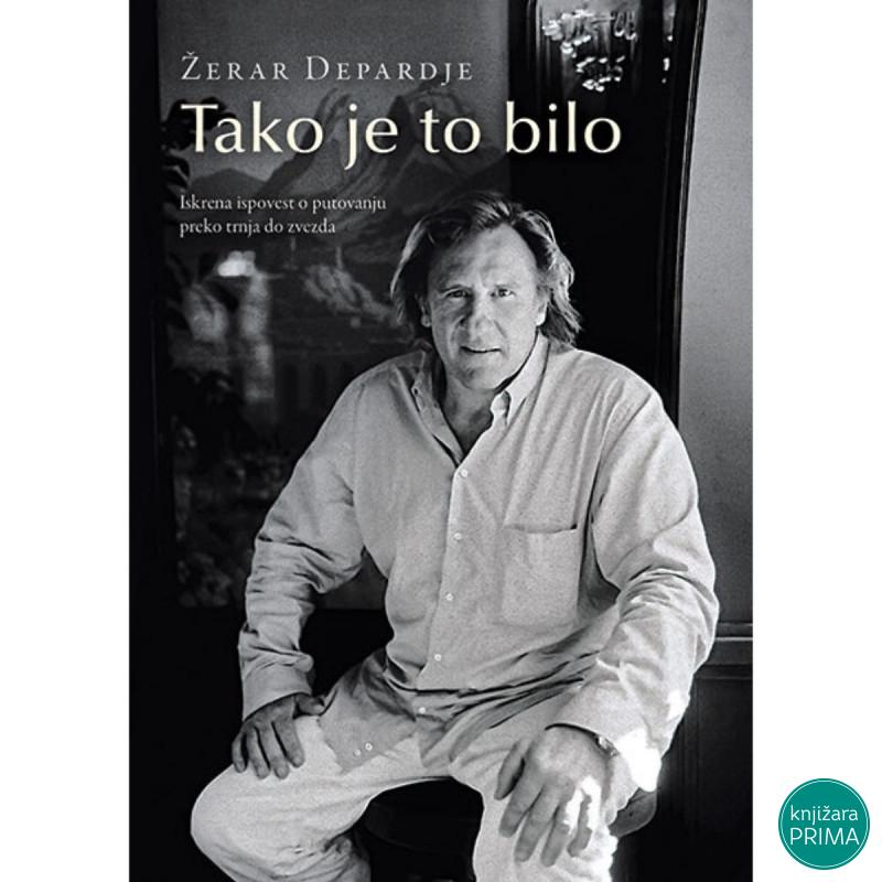 Tako je to bilo - Žerar Depardje 