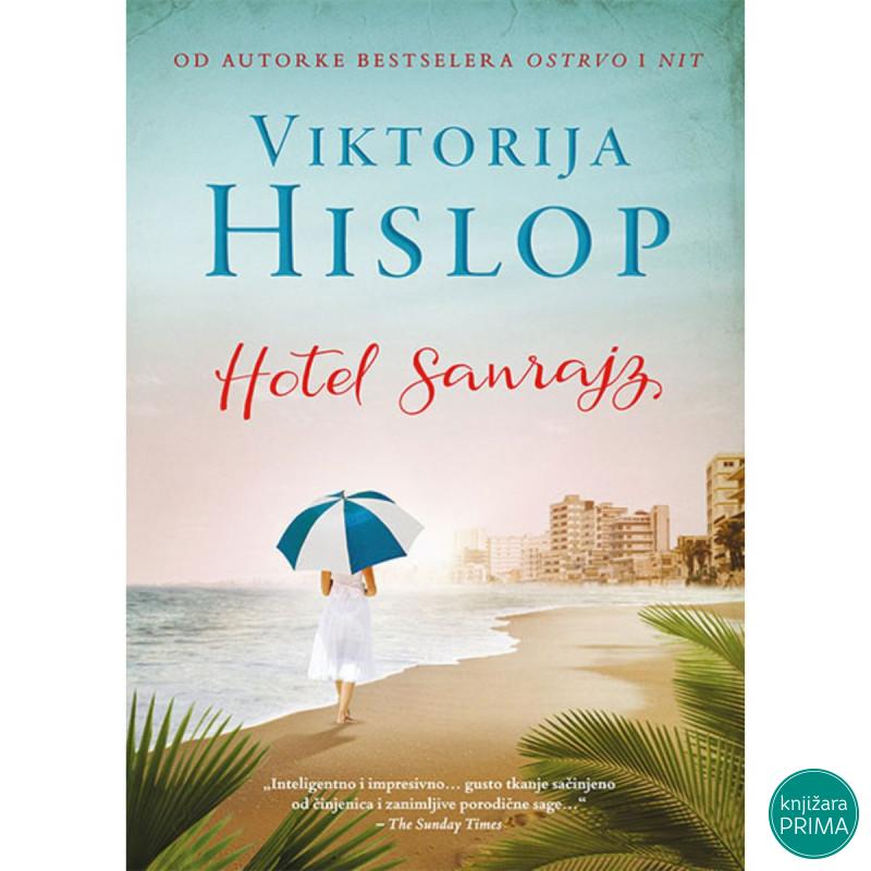 Hotel Sanrajz - Viktorija Hislop 