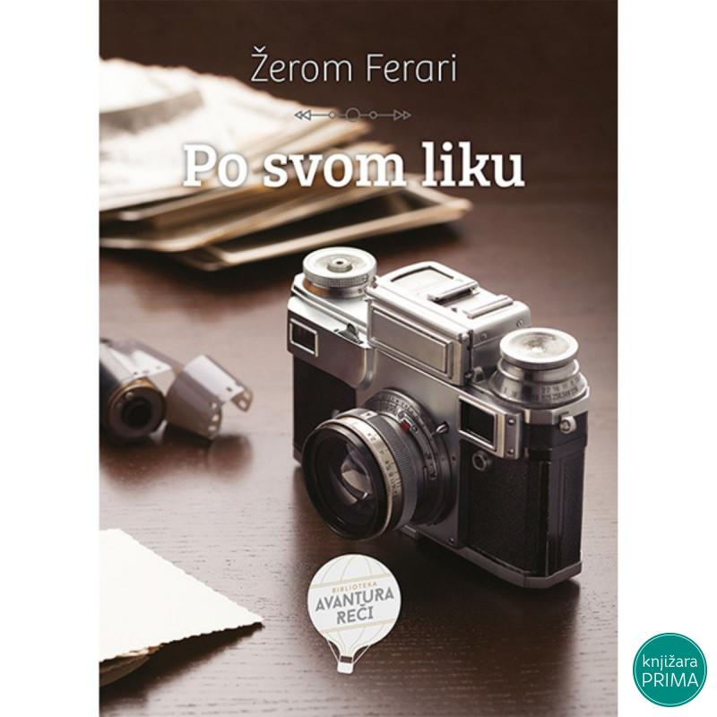 Po svom liku - Žerom Ferari ČAROBNA KNJIGA 